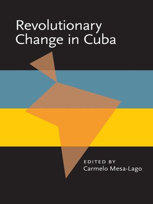 cover image of Revolutionary Change in Cuba